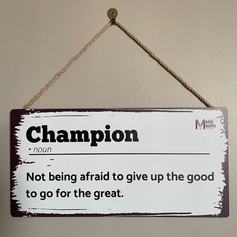 Inspirational Art - Champion